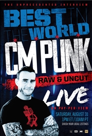 CM Punk Best In The World Live